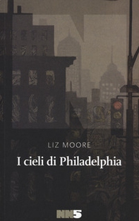 I cieli di Philadelphia - Librerie.coop