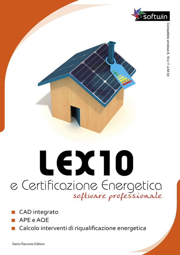 Lex10 e certificazione energetica - Software professionale - CAD INTEGRATO - APE e AOE - Calcolo interventi riqualificazione energetica - Librerie.coop Lex10 e certificazione energetica - Software professionale - CAD INTEGRATO - APE e AOE - Calcolo interventi riqualificazione energetica - Librerie.coop