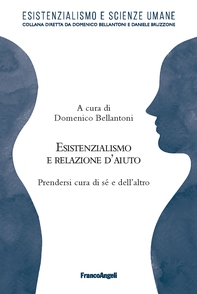 Esistenzialismo e relazione d'aiuto - Librerie.coop Esistenzialismo e relazione d'aiuto - Librerie.coop