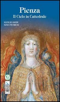 Pienza. Il cielo in cattedrale - Librerie.coop