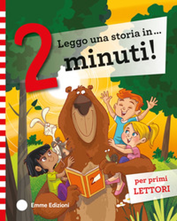 Leggo una storia in... 2 minuti! - Librerie.coop Leggo una storia in... 2 minuti! - Librerie.coop