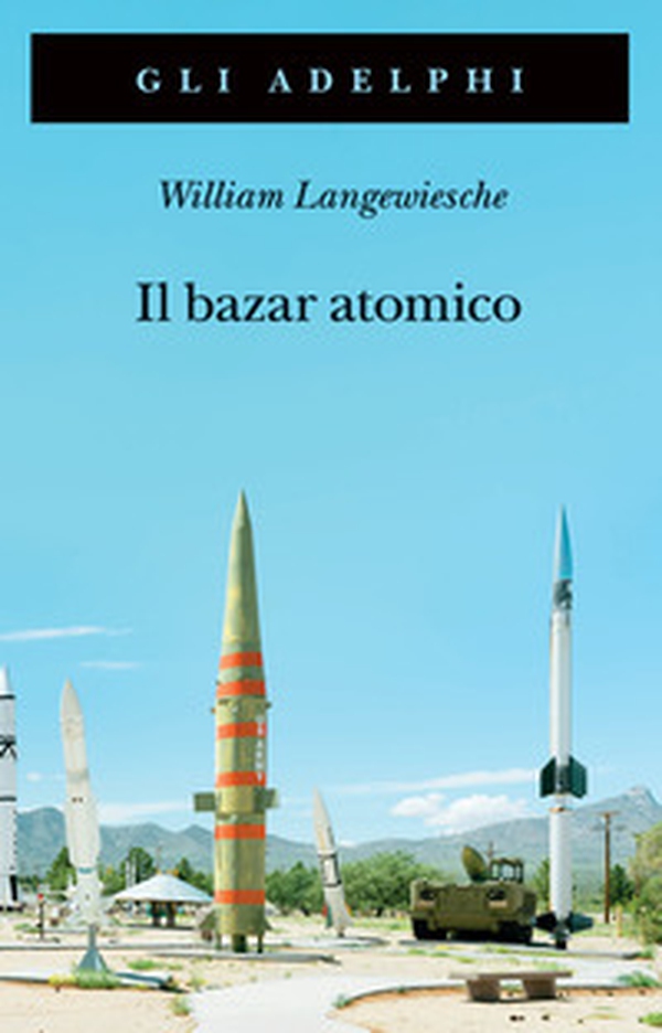 Il bazar atomico - Librerie.coop Il bazar atomico - Librerie.coop