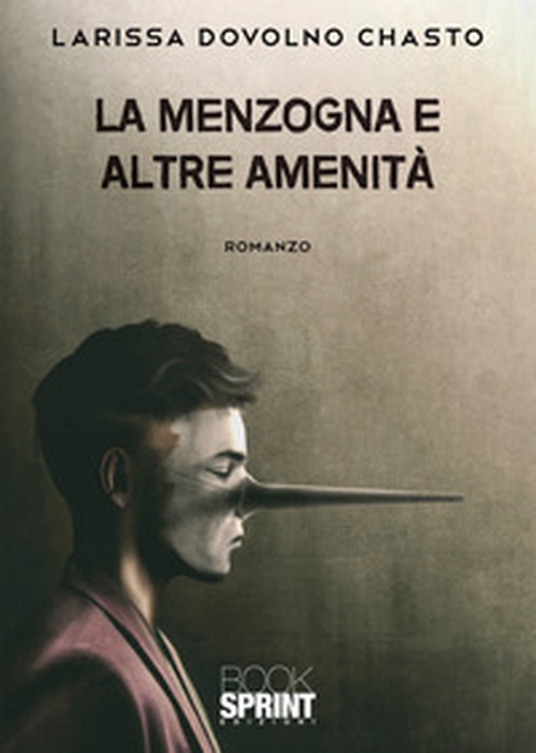 La menzogna e altre amenità - Librerie.coop La menzogna e altre amenità - Librerie.coop