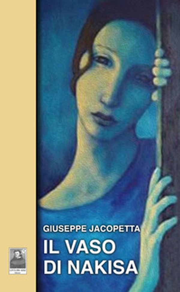 Il vaso di Nakisa - Librerie.coop Il vaso di Nakisa - Librerie.coop