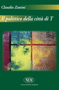 Il polittico della città di T - Librerie.coop Il polittico della città di T - Librerie.coop