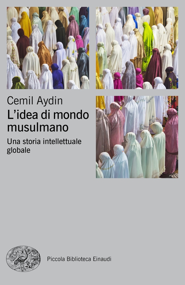 L'idea di mondo musulmano - Librerie.coop L'idea di mondo musulmano - Librerie.coop
