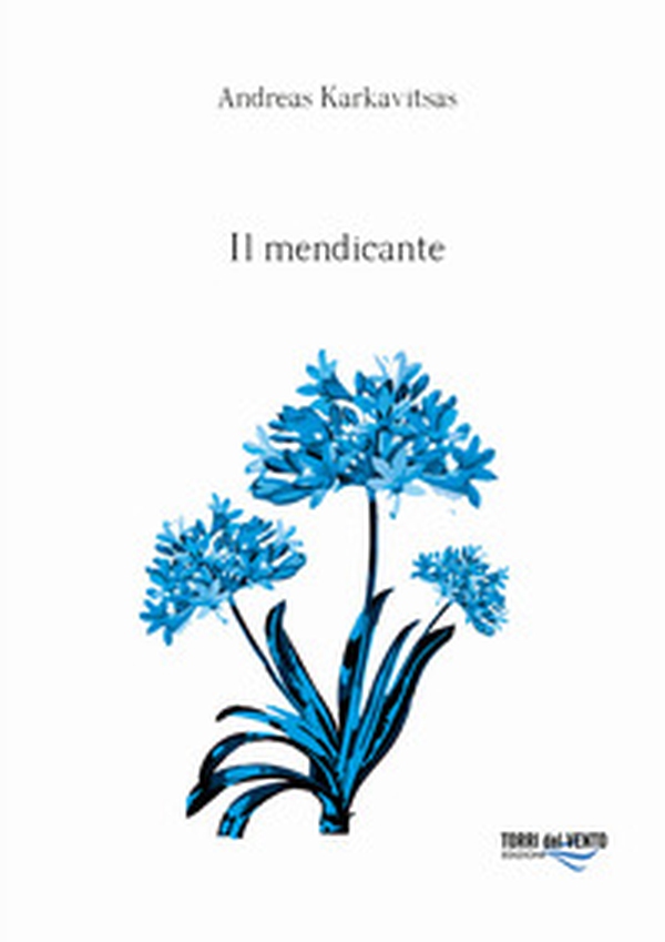 Il mendicante - Librerie.coop Il mendicante - Librerie.coop