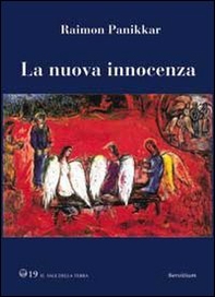 La nuova innocenza. Innocenza cosciente - Librerie.coop