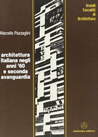 Architettura italiana negli anni '60 e seconda avanguardia - Librerie.coop