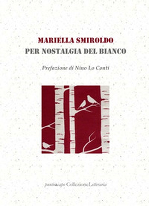 Per nostalgia del bianco - Librerie.coop Per nostalgia del bianco - Librerie.coop