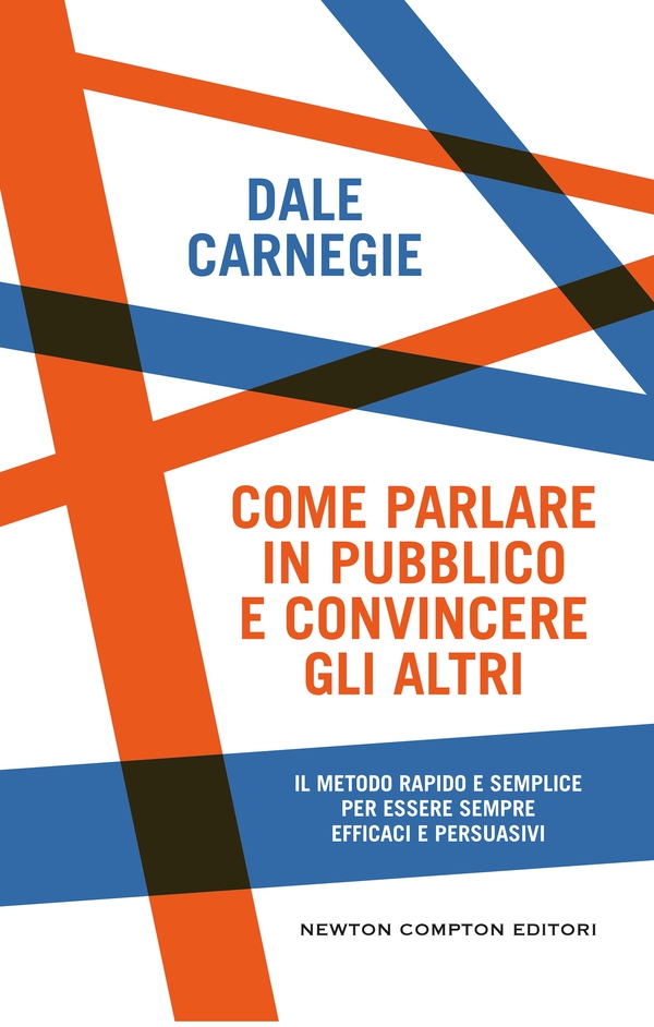 Come parlare in pubblico e convincere gli altri - Librerie.coop