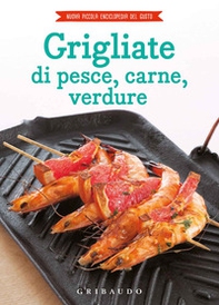 Grigliate di carne, pesce e verdure - Librerie.coop