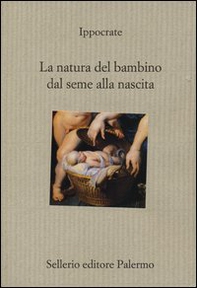 La natura del bambino dal seme alla nascita - Librerie.coop