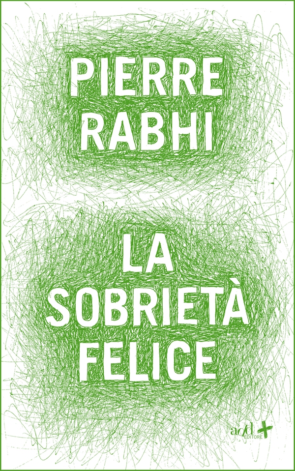 La sobrietà felice - Librerie.coop