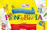 Pronto Bibbia. Giochi e attività - Librerie.coop