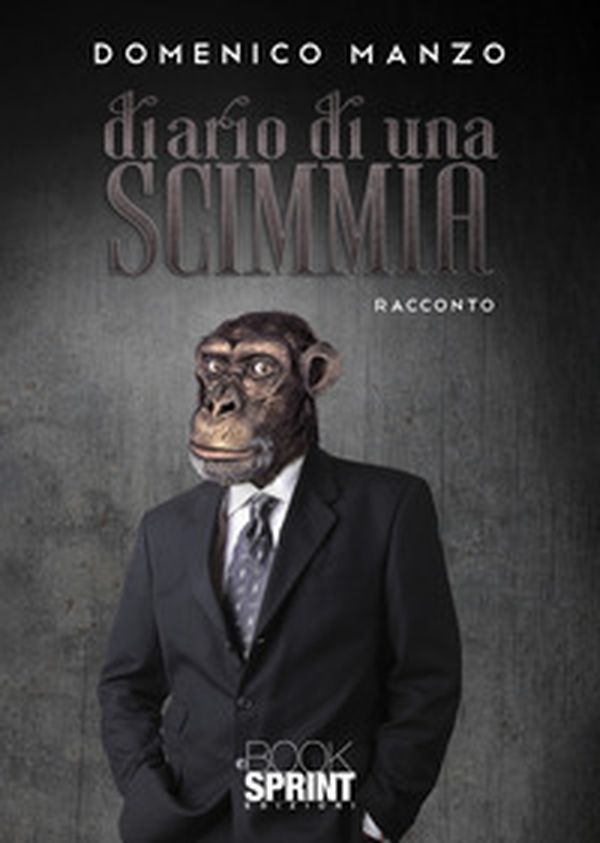 Diario di una scimmia - Librerie.coop Diario di una scimmia - Librerie.coop