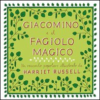 Giacomino e il fagiolo magico. Ediz. italiana e inglese - Librerie.coop