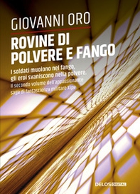 Rovine di polvere e fango. Xipe - Vol. 2 - Librerie.coop