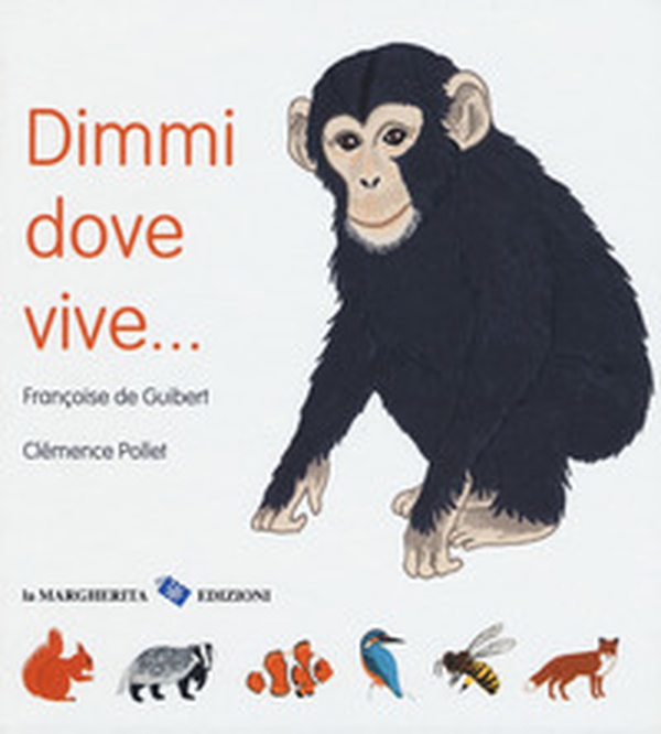 Dimmi dove vive... - Librerie.coop Dimmi dove vive... - Librerie.coop