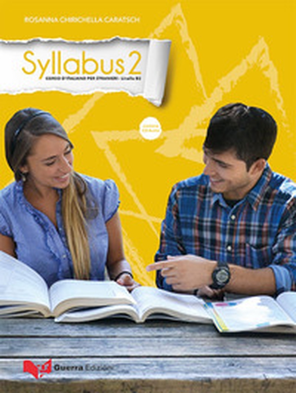 Syllabus 2. Corso d'italiano per stranieri. Livello B2 - Librerie.coop Syllabus 2. Corso d'italiano per stranieri. Livello B2 - Librerie.coop
