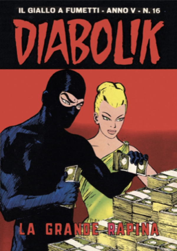 Diabolik 66. La grande rapina - Librerie.coop