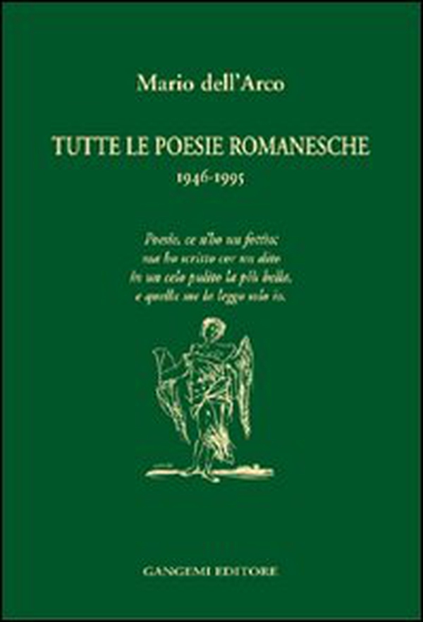 Tutte le poesie romanesche. 1946-1995 - Librerie.coop Tutte le poesie romanesche. 1946-1995 - Librerie.coop
