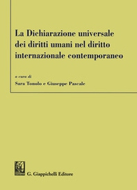 La dichiarazione universale dei diritti umani nel diritto internazionale contemporaneo - Librerie.coop