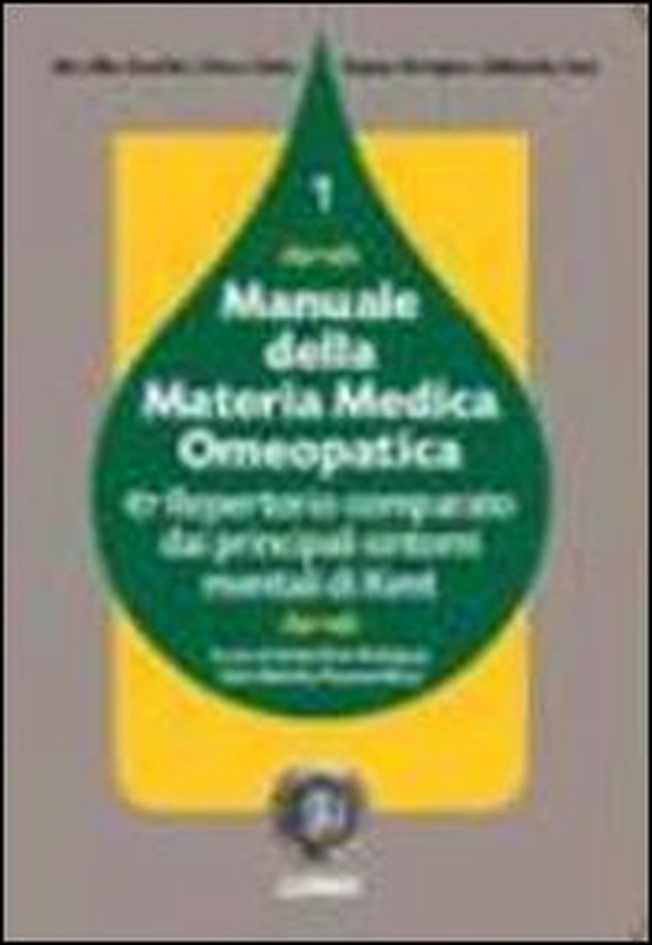 Manuale della materia medica omeopatica e repertorio comparato dai principali sintomi mentali di Kent - Vol. 1 - Librerie.coop Manuale della materia medica omeopatica e repertorio comparato dai principali sintomi mentali di Kent - Vol. 1 - Librerie.coop