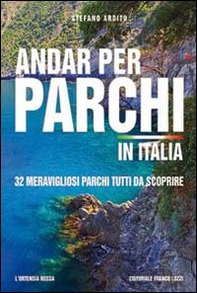 Andar per parchi in Italia - Librerie.coop