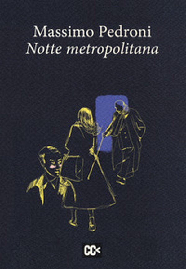 Notte metropolitana - Librerie.coop Notte metropolitana - Librerie.coop