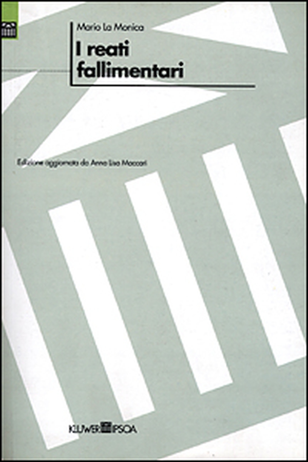 I reati fallimentari - Librerie.coop I reati fallimentari - Librerie.coop