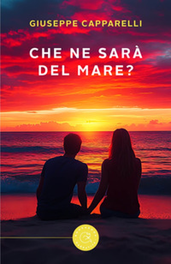 Che ne sarà del mare? - Librerie.coop Che ne sarà del mare? - Librerie.coop