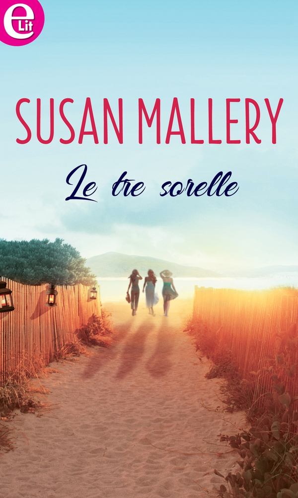 Le tre sorelle (eLit) - Librerie.coop Le tre sorelle (eLit) - Librerie.coop