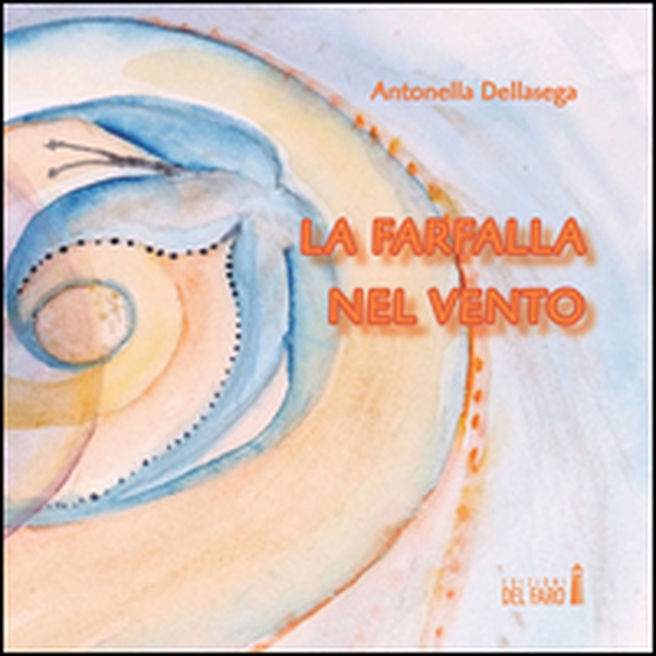 La farfalla nel vento - Librerie.coop