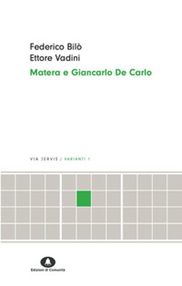 Matera e Giancarlo De Carlo - Librerie.coop