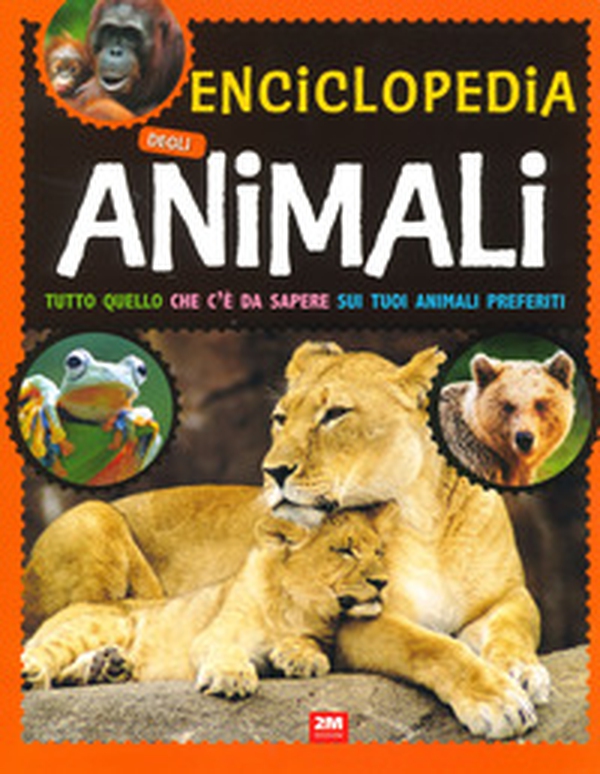 Enciclopedia degli animali - Librerie.coop Enciclopedia degli animali - Librerie.coop