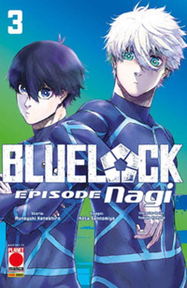 Blue lock. Episode Nagi - Vol. 3 - Librerie.coop Blue lock. Episode Nagi - Vol. 3 - Librerie.coop