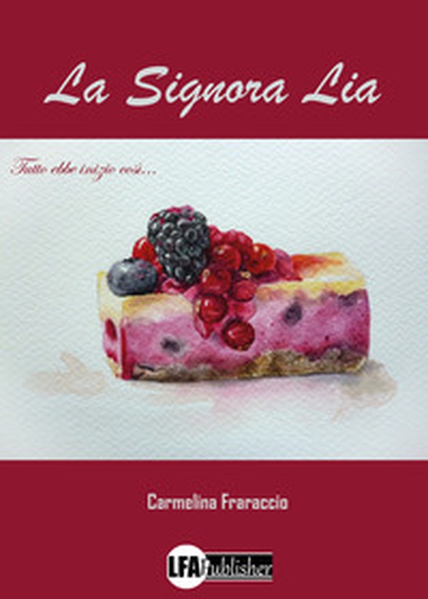 La signora Lia - Librerie.coop La signora Lia - Librerie.coop