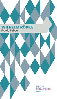 Wilhelm Röpke - Librerie.coop Wilhelm Röpke - Librerie.coop