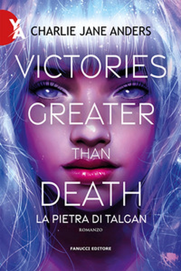 Victories greater than death. La pietra di Talgan - Librerie.coop Victories greater than death. La pietra di Talgan - Librerie.coop