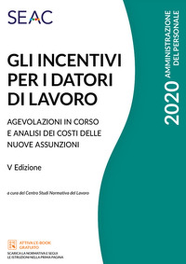 Gli incentivi per i datori di lavoro - Librerie.coop