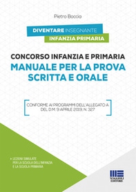 Concorso infanzia e primaria. Manuale per la prova scritta e orale - Librerie.coop