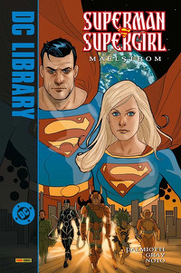 Maelstrom. Superman/Supergirl - Librerie.coop