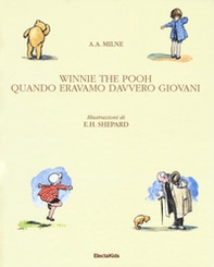 Winnie The Pooh. Quando eravamo davvero giovani - Librerie.coop