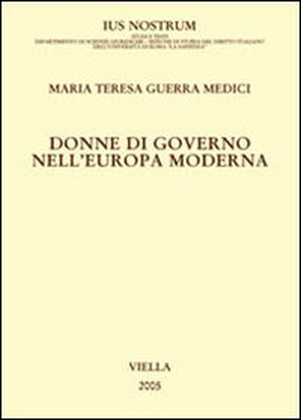 Donne di governo nell'Europa moderna - Librerie.coop Donne di governo nell'Europa moderna - Librerie.coop