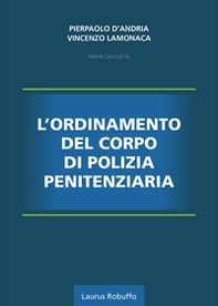 L'ordinamento del corpo di polizia penitenziaria - Librerie.coop