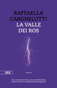 La valle dei Ros - Librerie.coop