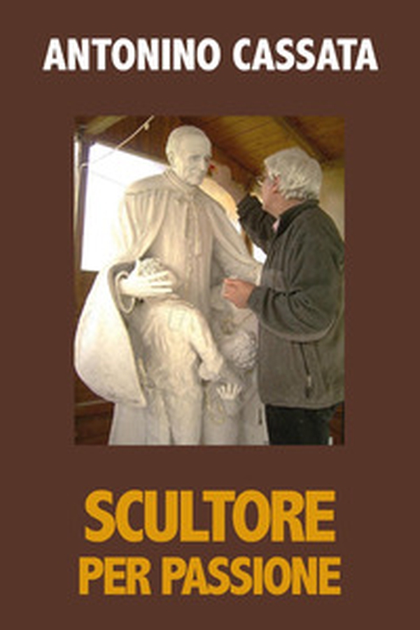 Scultore per passione - Librerie.coop Scultore per passione - Librerie.coop