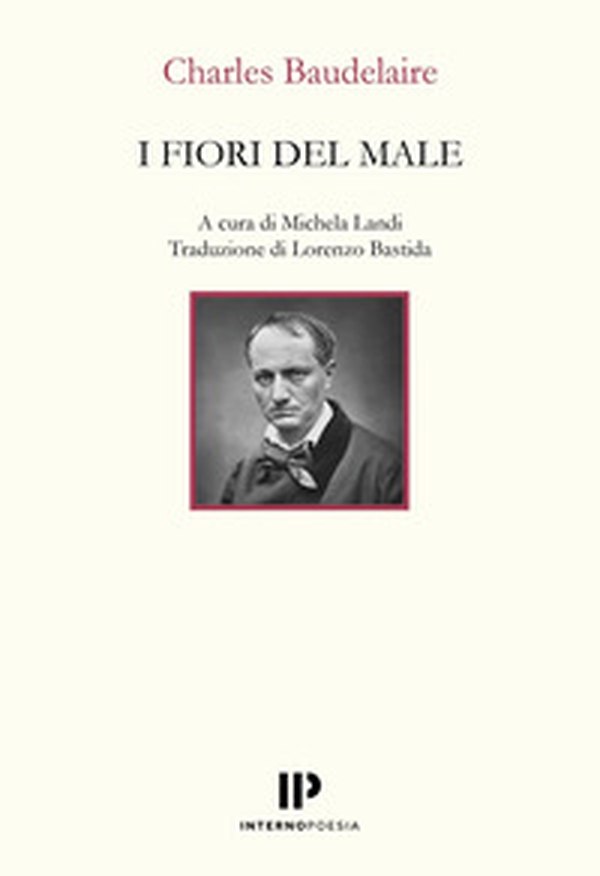 I fiori del male. Ediz. italiana e francese - Librerie.coop