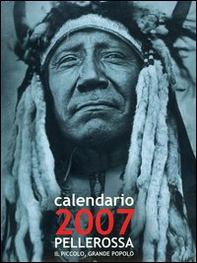 Cochise! Calendario 2007 con libro - Librerie.coop